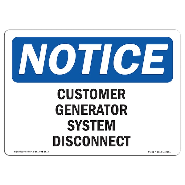 OSHA Notice Sign, 3.5" Height, Customer Generator System Disconnect Sign, Landscape, 10PK